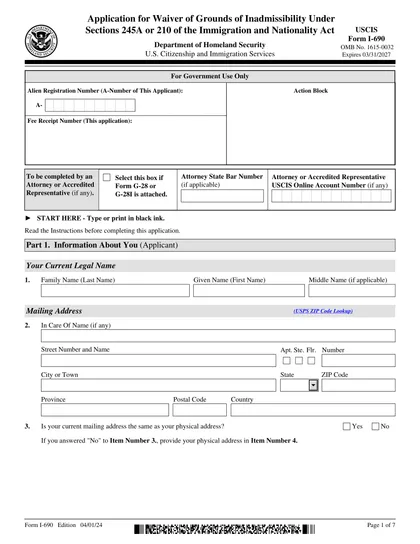 Form I-690, Application for Waiver of Grounds of Inadmissibility Under Sections 245A or 210 of the Immigration and Nationality Act
